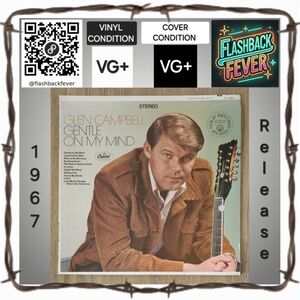 GLEN CAMPBELL•Gentle On My Mind•1967 US (#ST 2809)•Scranton Pressing